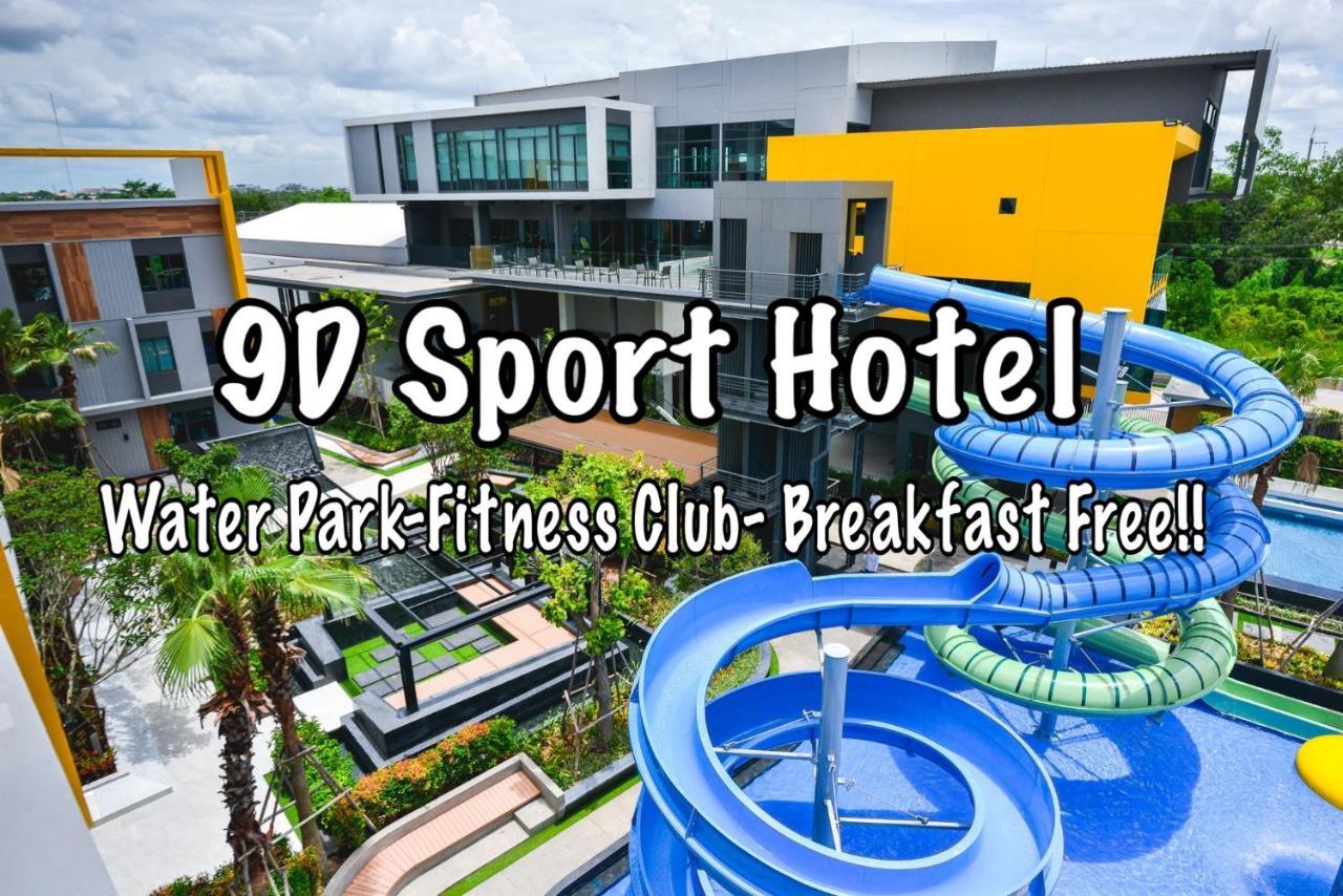 9D Sport Hotel Udon Thani Eksteriør billede